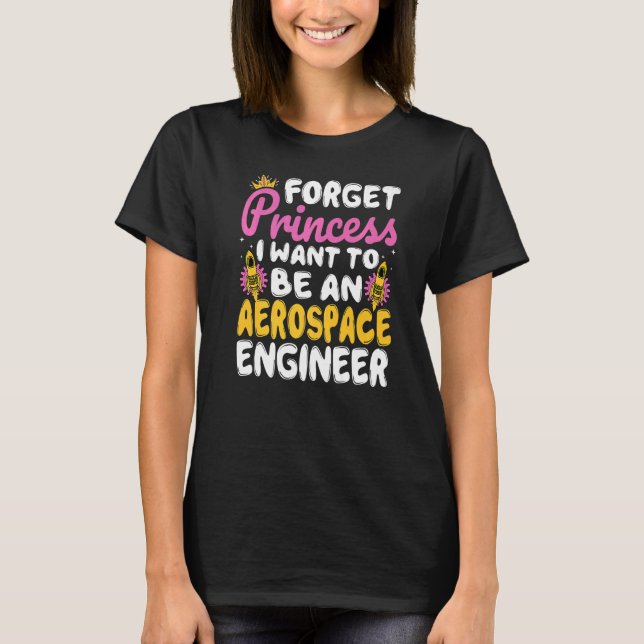 Camiseta Ingeniero Aeroespacial Futuro Princess Aerospace E (Anverso)