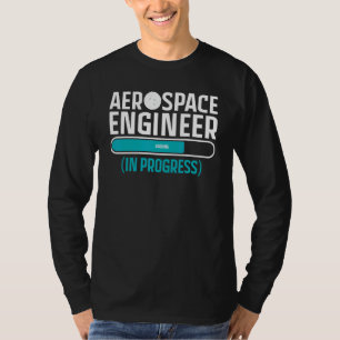 Camiseta Ingeniero aeroespacial genial para hombres y mujer