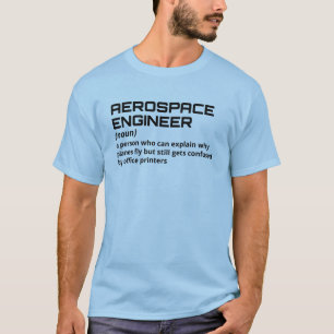 Camiseta Ingeniero aeroespacial - Graciosa definición B-5