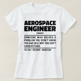 Camiseta Ingeniero Aeroespacial Nueva Definición Sarcástica
