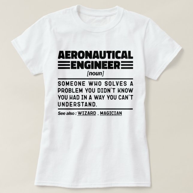 Camiseta Ingeniero aeronáutico Trabajador divertido de defi (Diseño del anverso)
