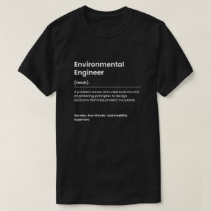 Camiseta Ingeniero ambiental gracioso