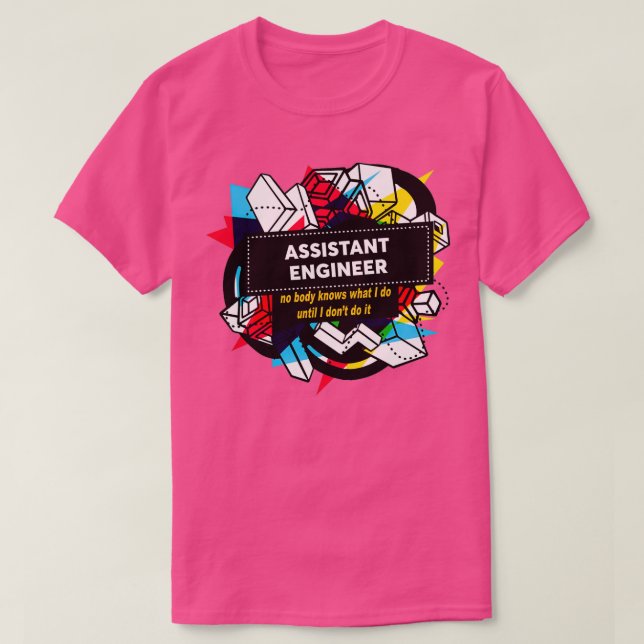 Camiseta INGENIERO ASISTENTE Classic TShirt (Diseño del anverso)