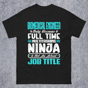 Camiseta Ingeniero biomédico título profesional habilidades