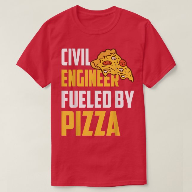 Camiseta Ingeniero Civil avivado por Pizza Lover Civil (Diseño del anverso)