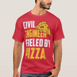 Camiseta Ingeniero Civil avivado por Pizza Lover Civil