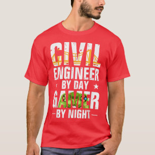 Camiseta Ingeniero Civil Gracioso Por Jugador De Día Por In