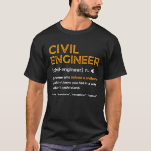 Camiseta Ingeniero Civil Ingeniero en Definición Graciosa T