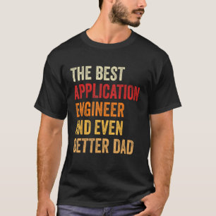 Camiseta Ingeniero De Aplicaciones Retro Y Mejor aún Papá F