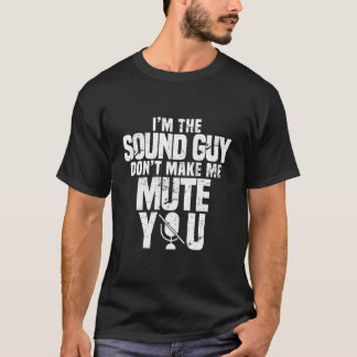 Camiseta Ingeniero de Audio de Tecnología Musical Tipo de S
