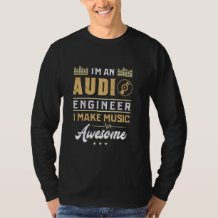 Camiseta Ingeniero de audio ingeniero impresionante de soni
