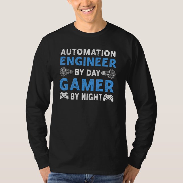 Camiseta Ingeniero De Automatización Por Jugador De Día Por (Anverso)