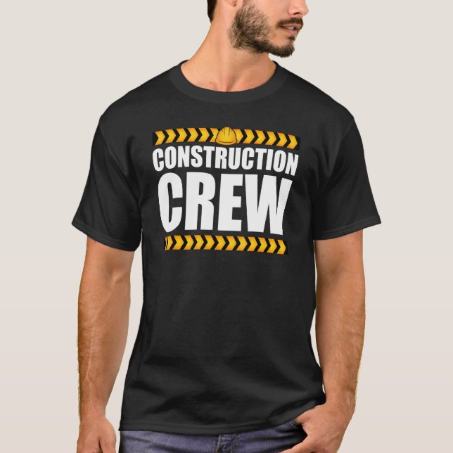 Camiseta Ingeniero de Construcción de la tripulación Cumple (Anverso)