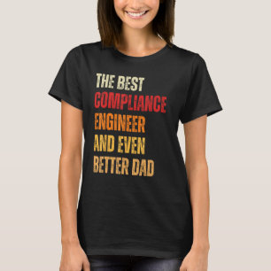Camiseta Ingeniero De Cumplimiento De Normas Retro Y Mejor