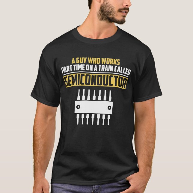 Camiseta Ingeniero de electrónica divertida Sarcasm Gift (Anverso)