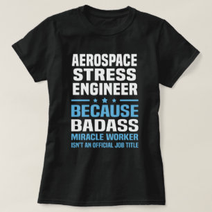Camiseta Ingeniero de estrés aeroespacial