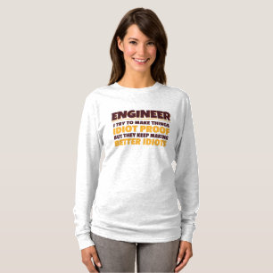 Camiseta Ingeniero de Ingeniería Intenta Hacer Las Cosas Un