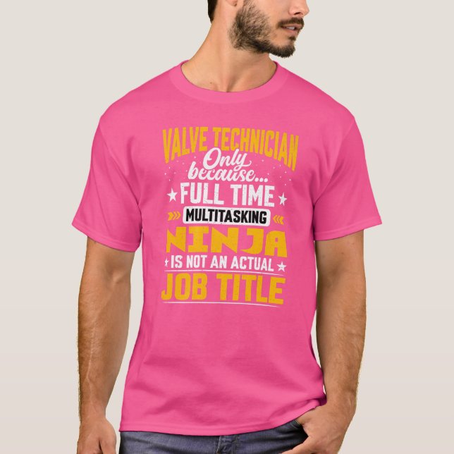 Camiseta Ingeniero de la válvula de título de trabajo del t (Anverso)