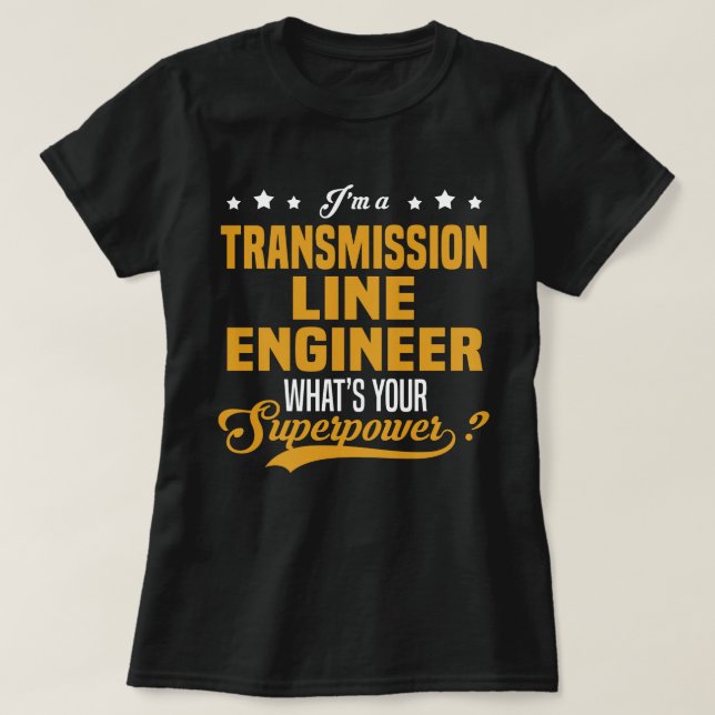 Camiseta Ingeniero de línea de transmisión (Diseño del anverso)