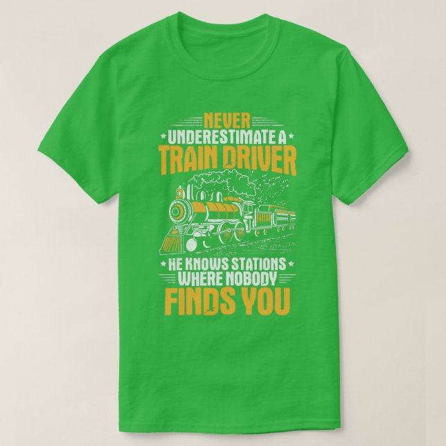 Camiseta Ingeniero de locomotoras de maquinista ferroviario (Diseño del anverso)