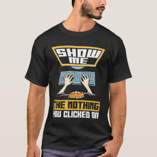 Camiseta Ingeniero de Redes Muéstrame Nada Ciberseguridad v