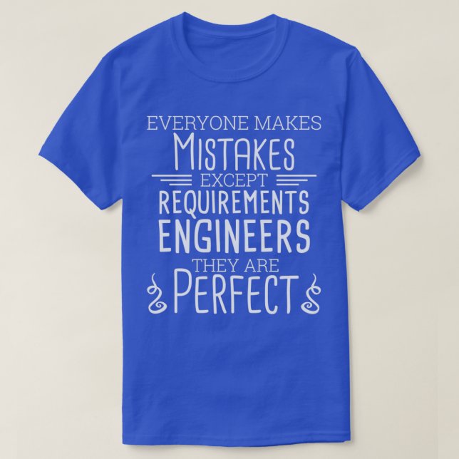Camiseta Ingeniero de requisitos perfecto motor (Diseño del anverso)