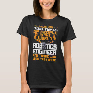 Camiseta Ingeniero de Robótica de Robot Vintage Hay Dos Tip