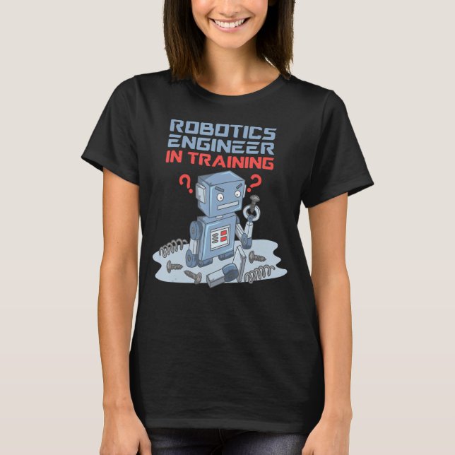 Camiseta Ingeniero De Robótica En Entrenamiento Robot Graci (Anverso)