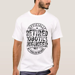 Camiseta Ingeniero de robótica retirado
