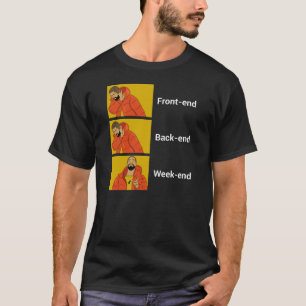 Camiseta Ingeniero de software front-end, back-end o de fin