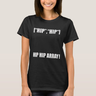 Camiseta Ingeniero de software Hip Hip Array