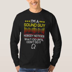 Camiseta Ingeniero de sonido Audio Music Sound Guy