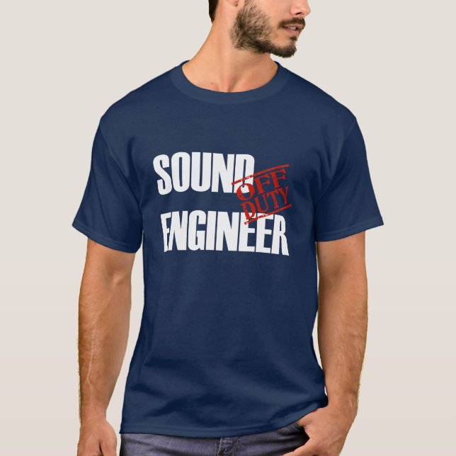 CAMISETA INGENIERO DE SONIDO FUERA DE SERVICIO (Anverso)