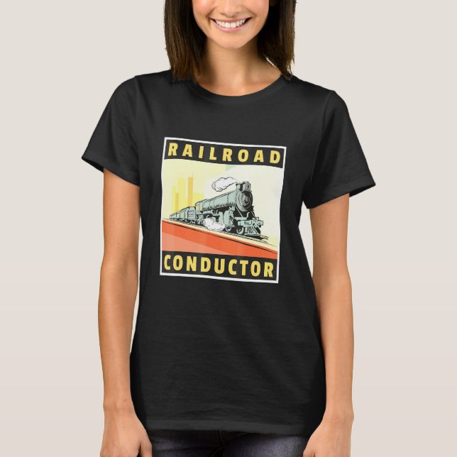 Camiseta Ingeniero de Tren de Conductor Ferroviario Ticket  (Anverso)