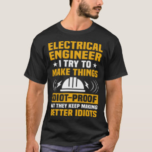 Camiseta Ingeniero Eléctrico Intento Hacer Las Cosas Eléctr