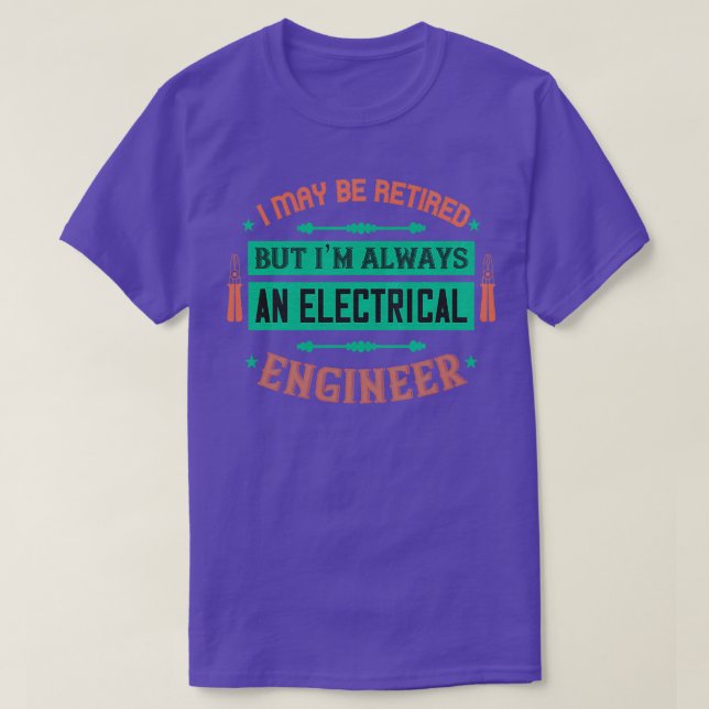 Camiseta Ingeniero eléctrico Regalo Hombres Mujeres 1 (Diseño del anverso)