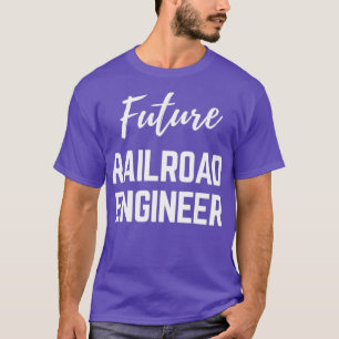 Camiseta Ingeniero Ferroviario Futuro