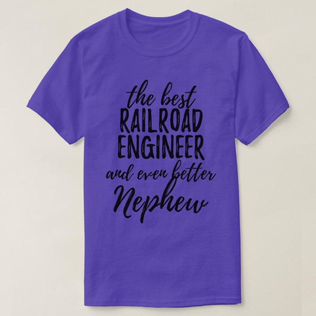 Camiseta Ingeniero ferroviario sobrino idea divertida de re (Diseño del anverso)