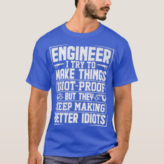 Camiseta Ingeniero Gracioso Para Guay Engineering Mechanic