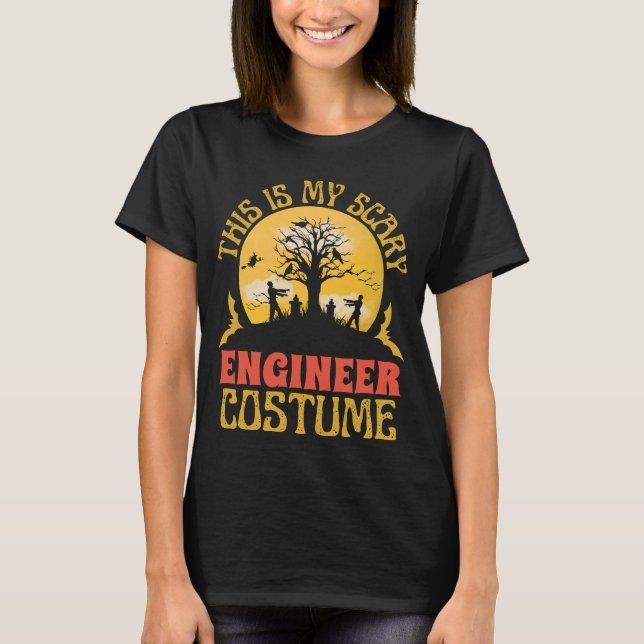 Camiseta Ingeniero gracioso y asustado disfrazado Halloween (Anverso)