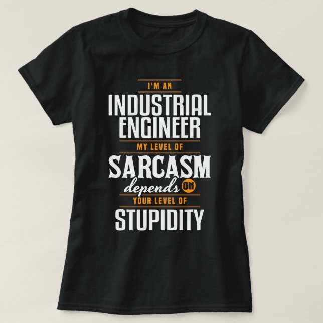 Camiseta Ingeniero industrial Sarcasm Engineering Funny App (Diseño del anverso)