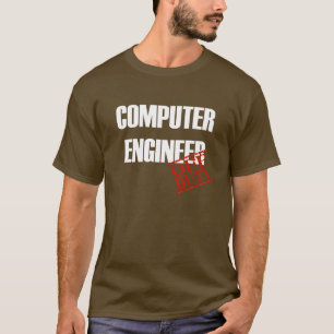 Camiseta Ingeniero informático fuera de servicio