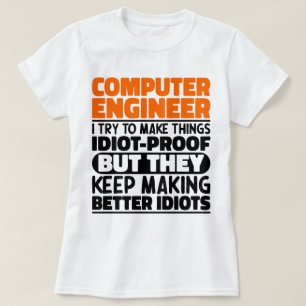 Camiseta Ingeniero Informático Intento Hacer Cosas Divertid