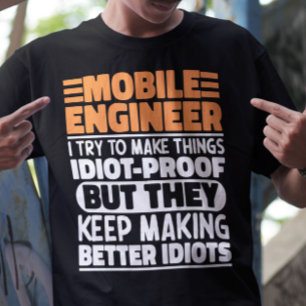 Camiseta Ingeniero Móvil Intento Hacer Las Cosas Divertidas