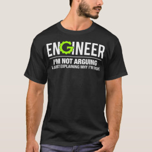 Camiseta Ingeniero No Argumenta Ingeniería Graciosa