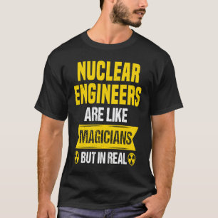 Camiseta Ingeniero Nuclear Radiación Radioactiva y Nuclear