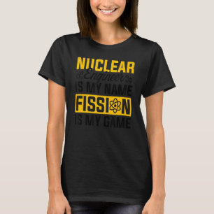 Camiseta Ingeniero nuclear radiactivo de medicina nuclear 1