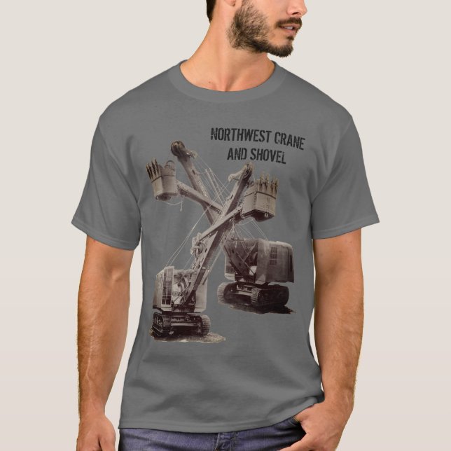 Camiseta INGENIERO OPERATIVO DE grúa y pala del noroeste (Anverso)