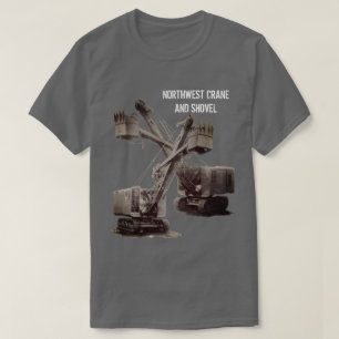 Camiseta INGENIERO OPERATIVO DE grúa y pala del noroeste