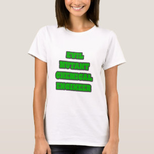 Camiseta Ingeniero Químico Mal Mutante